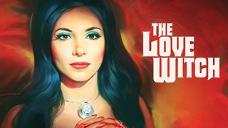 Watch The Love Witch